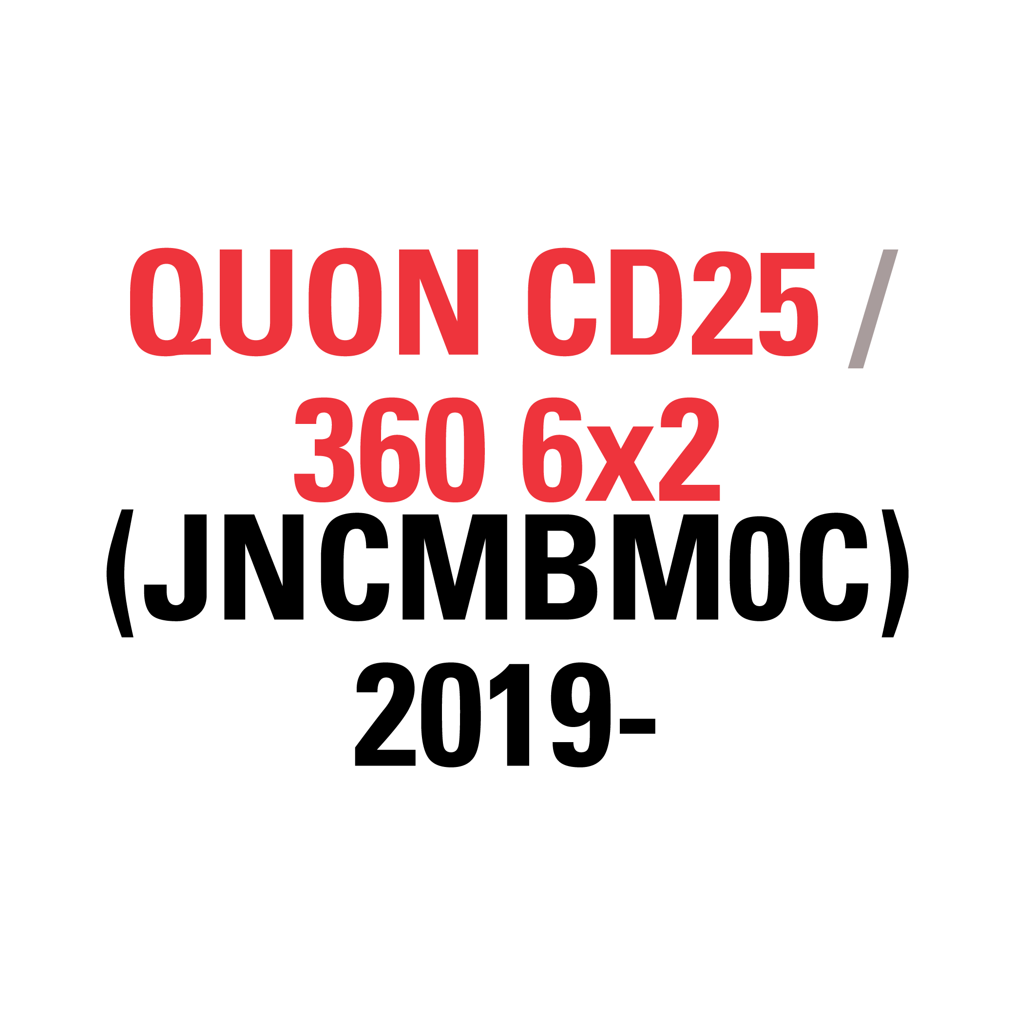 QUON CD25 360 6x2 (JNCMBM0C) 2019-